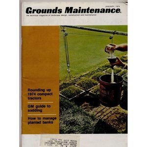 VINTAGE 1974 GROUNDS MAINTENANCE MAG - am I crazy or is this the only one left?